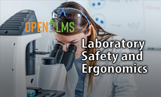 Laboratory Safety and Ergonomics e-Learning